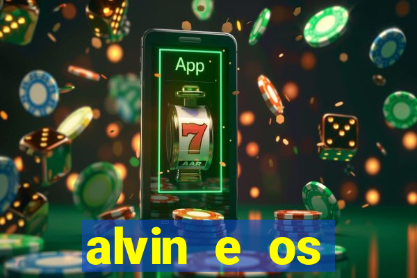 alvin e os esquilos personagens nomes